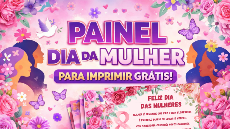 Painel Dia da Mulher Para Imprimir Grátis