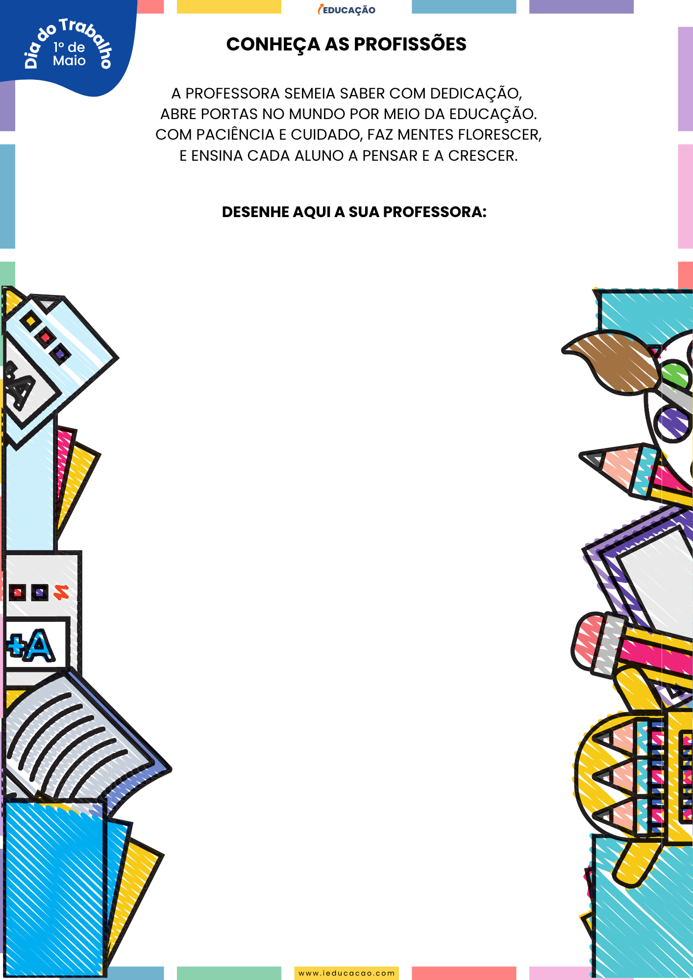 Atividades do Dia do Trabalho Para Educação Infantil Atividades do Dia do Trabalho Para Educação Infantil com desenho livre sobre as profissões