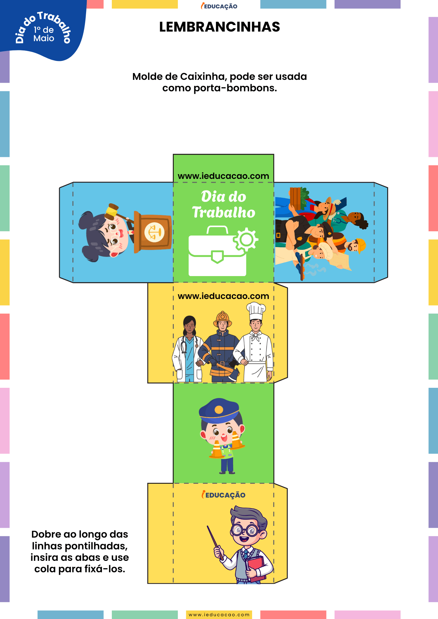 Atividades do Dia do Trabalho Para Educação Infantil Atividades do Dia do Trabalho Para Educação Infantil com lembrancinha para o dia do trabalhador - molde de caixinha para imprimir