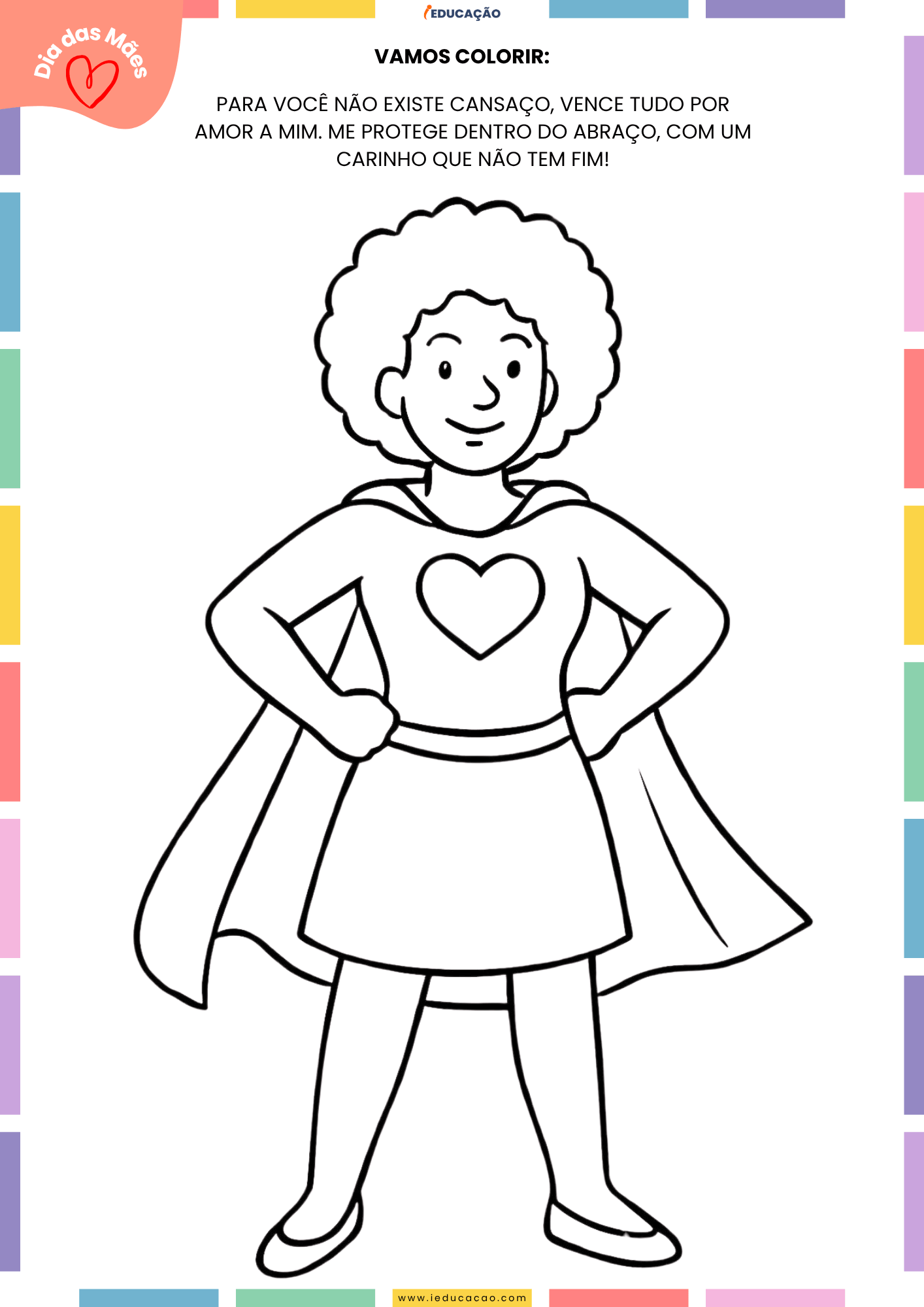 20 Desenhos do Dia das Mães para Colorir Desenhos do Dia das Mães para Colorir - Super-Mãe