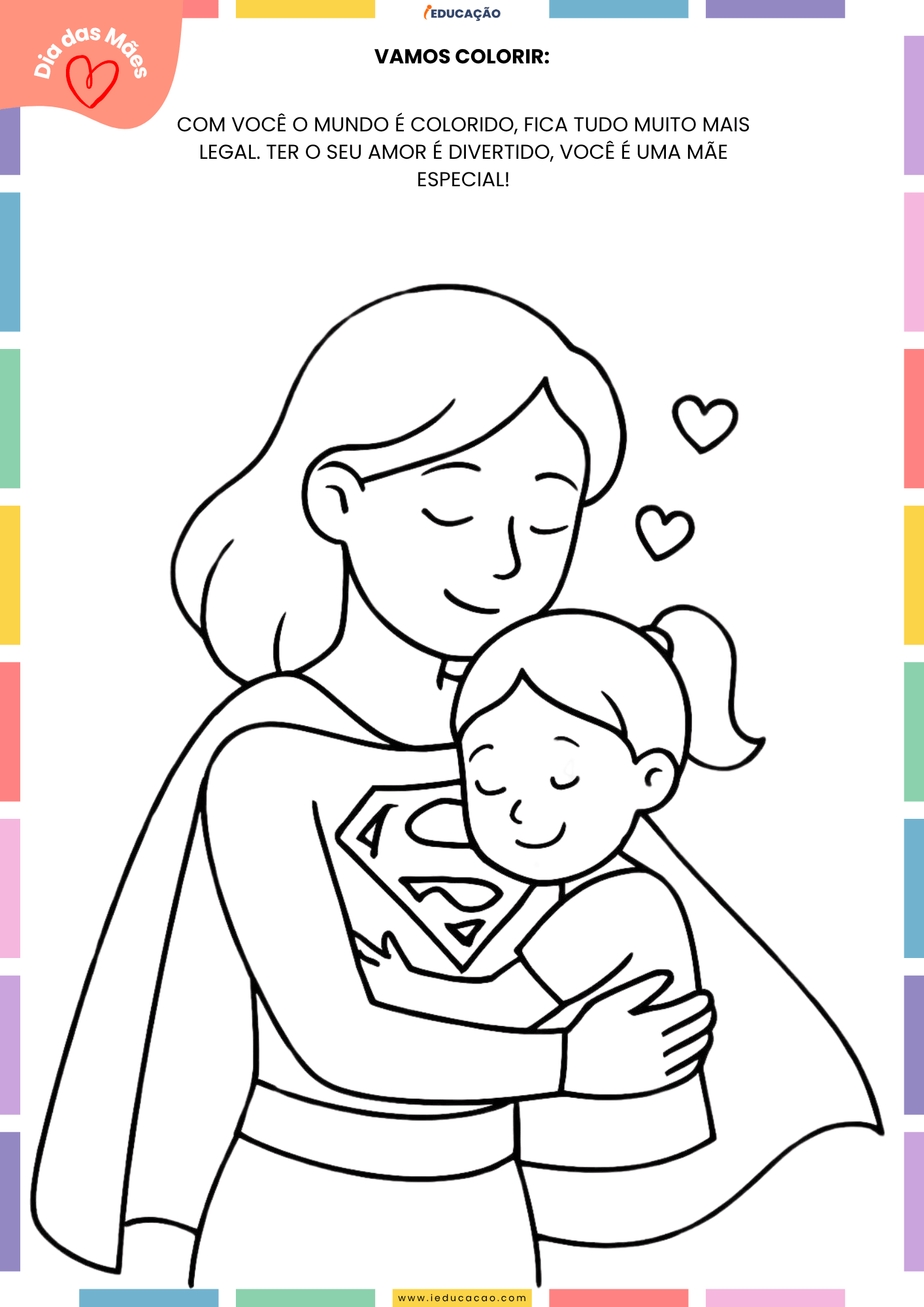20 Desenhos do Dia das Mães para Colorir Desenhos do Dia das Mães para Colorir - Super mãe para colorir com textos para leitura