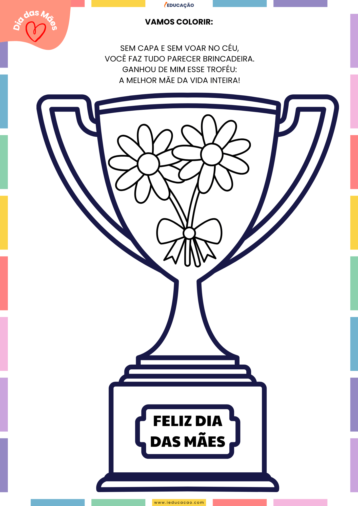 20 Desenhos do Dia das Mães para Colorir Desenhos do Dia das Mães para Colorir - troféu para minha super mãe