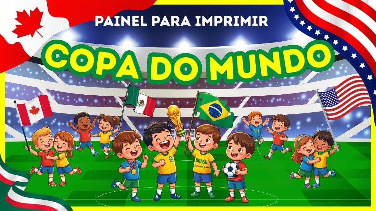 Painel Copa do Mundo 2026 Para Imprimir Grátis . Cartaz da copa do mundo para imprimir - Decoração de copa 2026