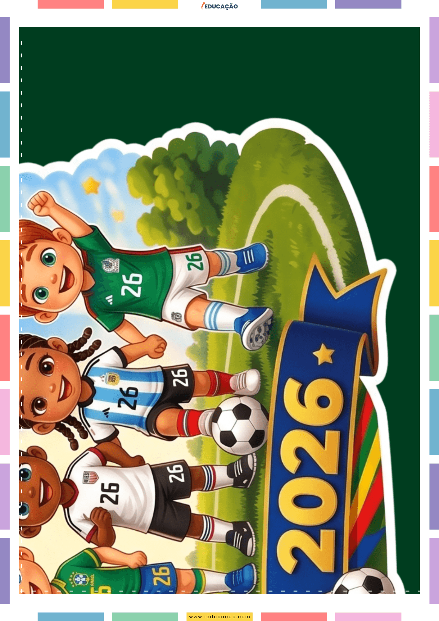 Painel Copa do Mundo 2026 Para Imprimir Grátis Painel copa do mundo 2026 para imprimir grátis - Decoração de copa do mundo para escola - Decoração de porta sobre a Copa do Mundo para educação infantil 3