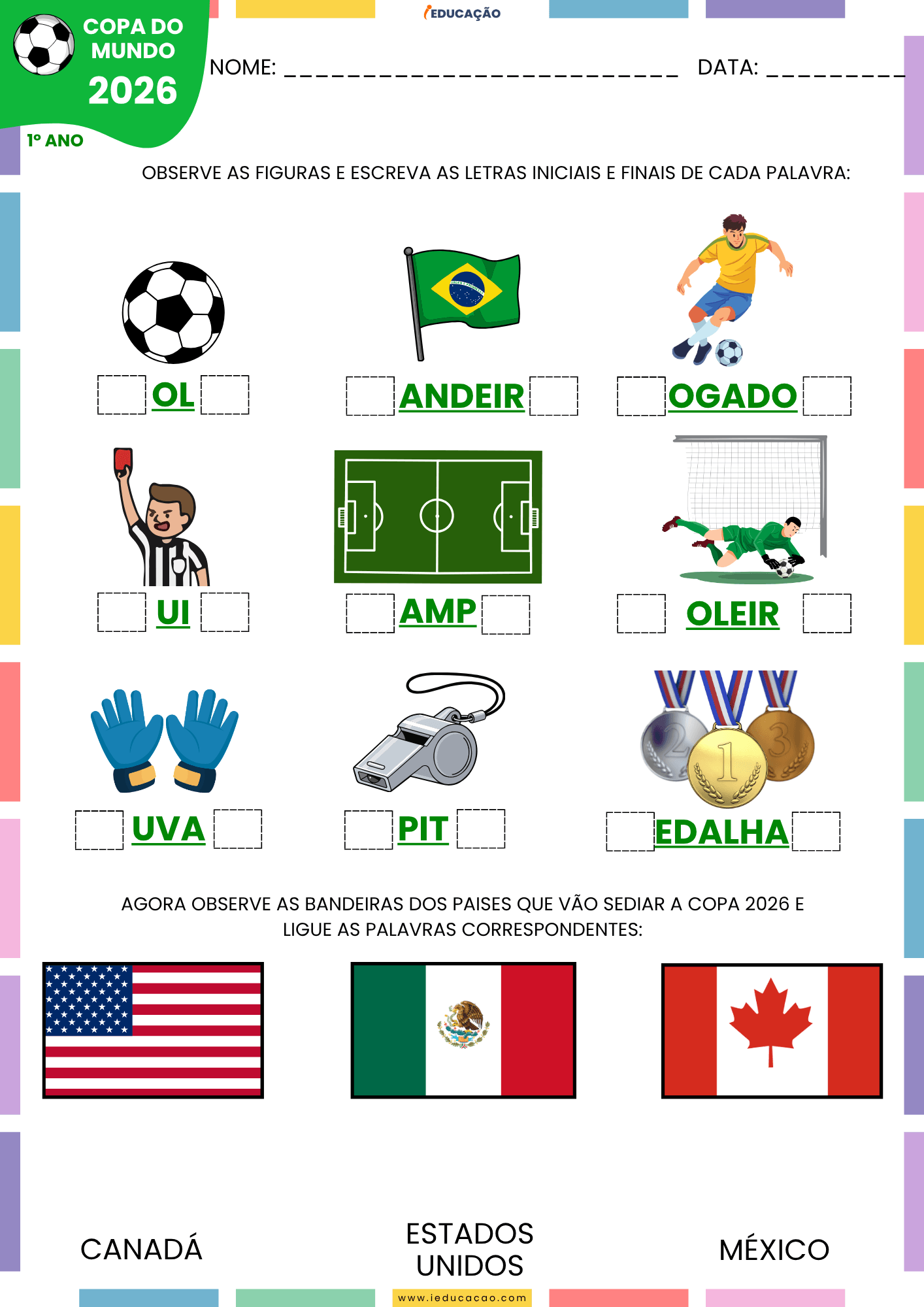 Atividades da Copa do Mundo 1º ao 5º Ano Grátis Para Imprimir 2026 Atividades da Copa do Mundo para o 1 ano - Atividade de alfabetização com as letras iniciais das palavras