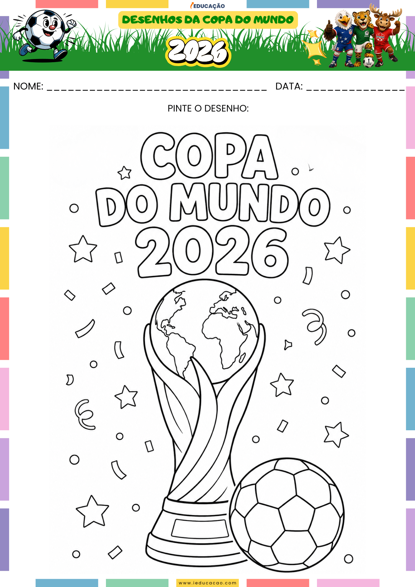 Desenhos Para Colorir da Copa do Mundo 2026 Em PDF Grátis Desenho da Copa do Mundo 2026 para colorir - Desenho da taça para colorir
