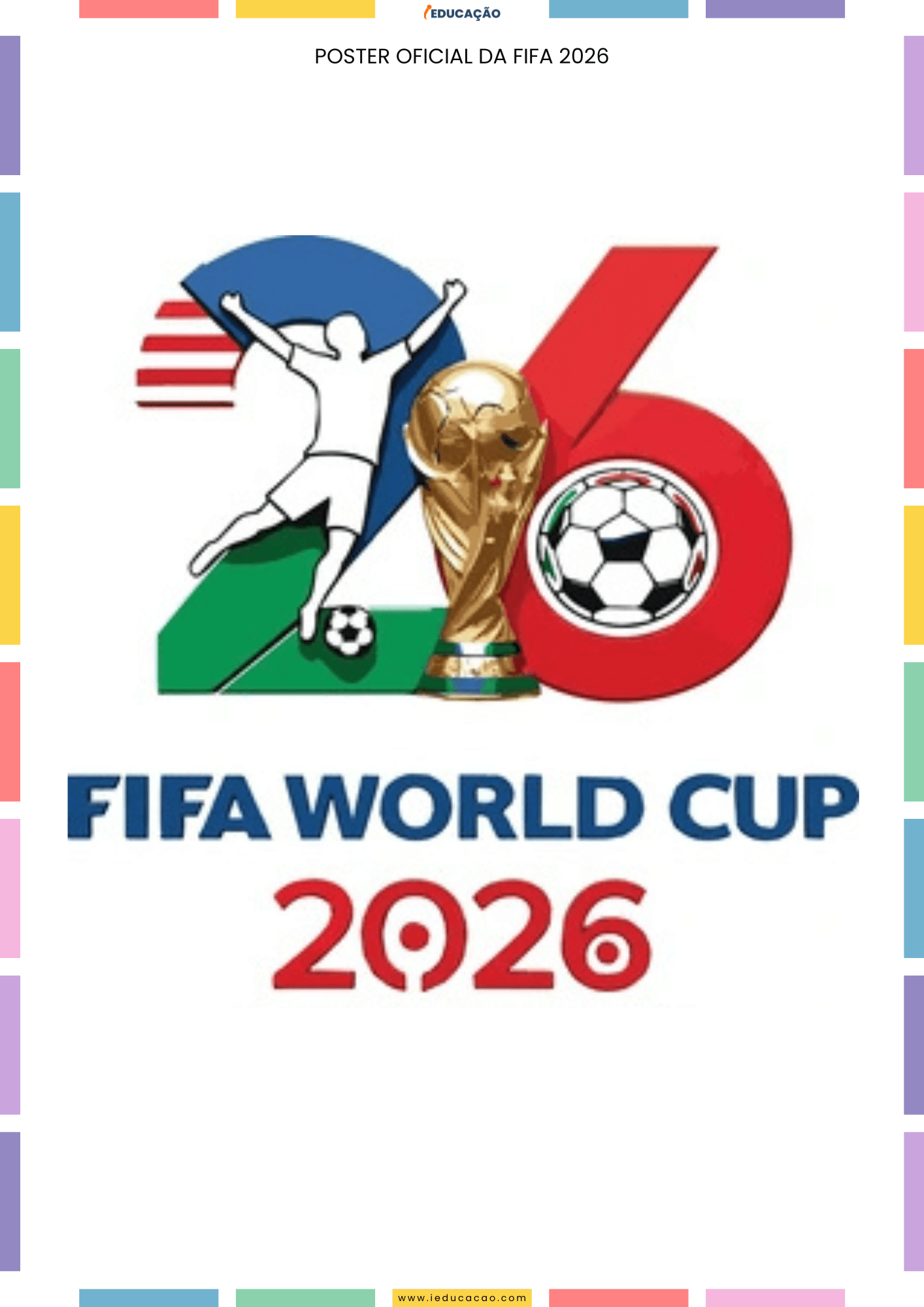 Ideias de Decoração para Copa do Mundo 2026 com PDF Grátis Poster da FIFA WORD CUP 26 para a copa do mundo 2026