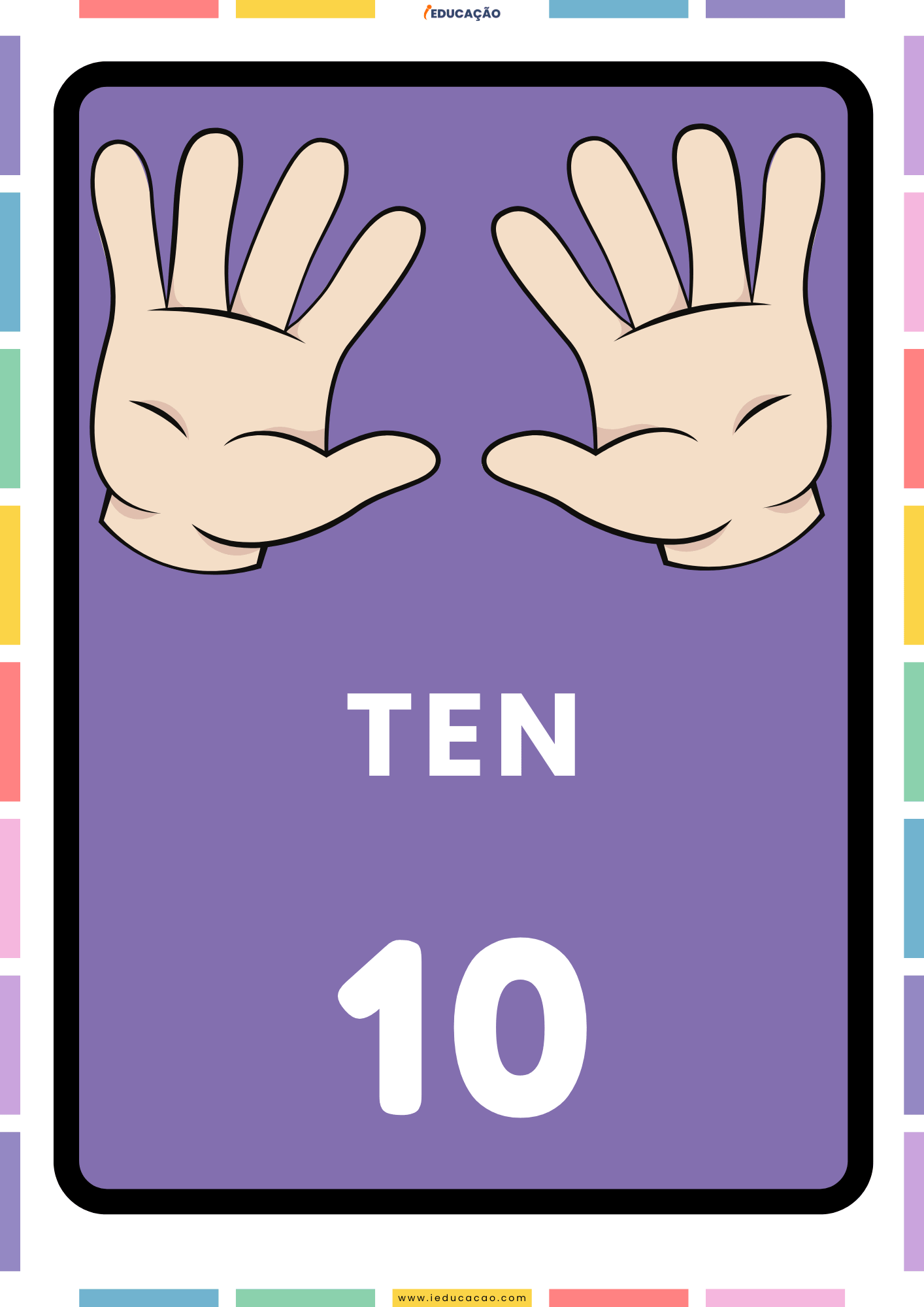 Números de 1 a 10 em Inglês Com PDF Grátis para Imprimir (Educação Infantil) Números de 1 a 10 Em Inglês para Imprimir - Números em Inglês - Número 10 em Inglês para Educação infantil