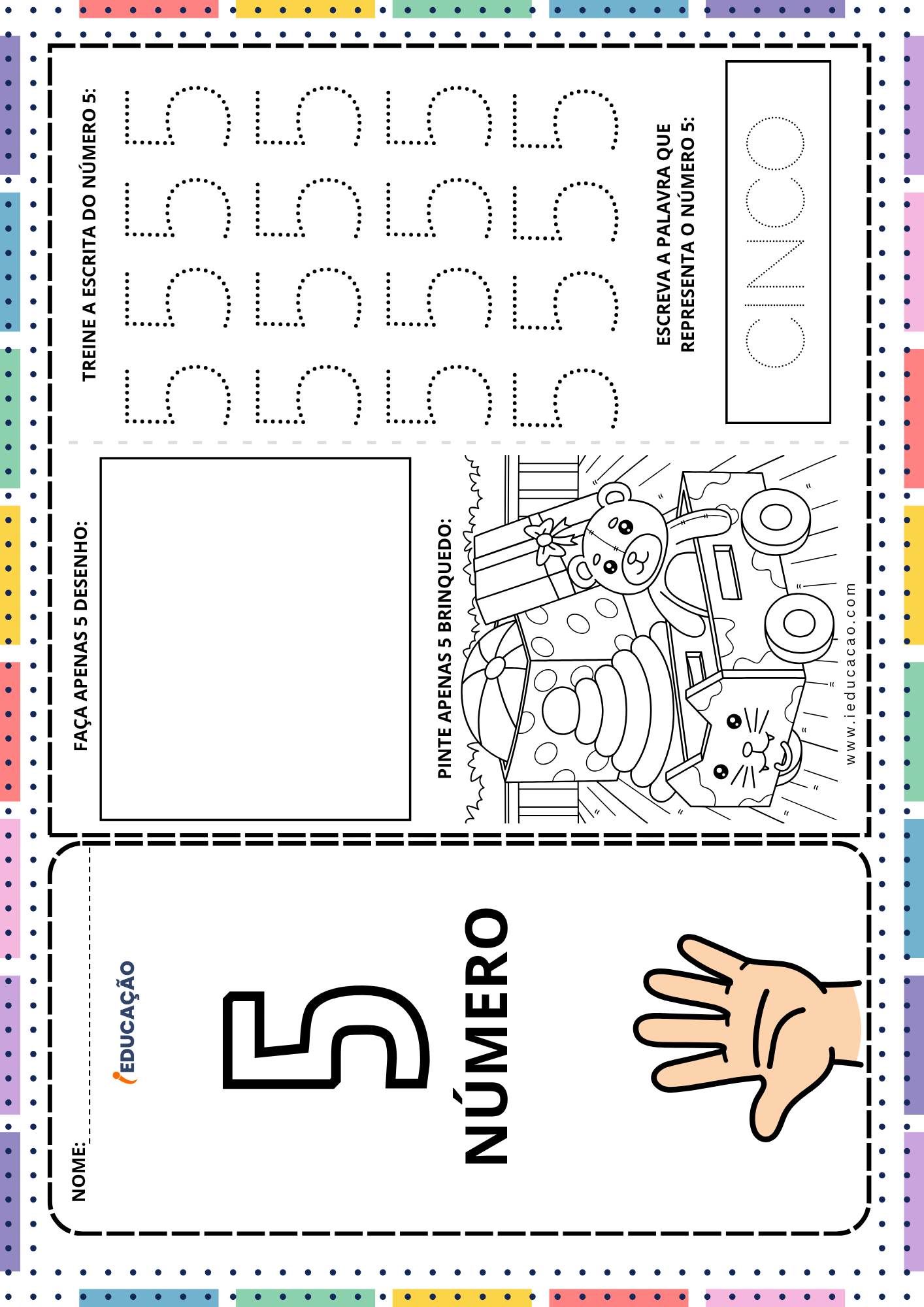 Fichas de Matemática com Atividades dos Números de 1 a 10 para educação infantil Fichas de Matemática com Atividades dos números de 1 a 10 para educação infantil - Numerais de 1 a 10 - Atividades do número 5 para imprimir