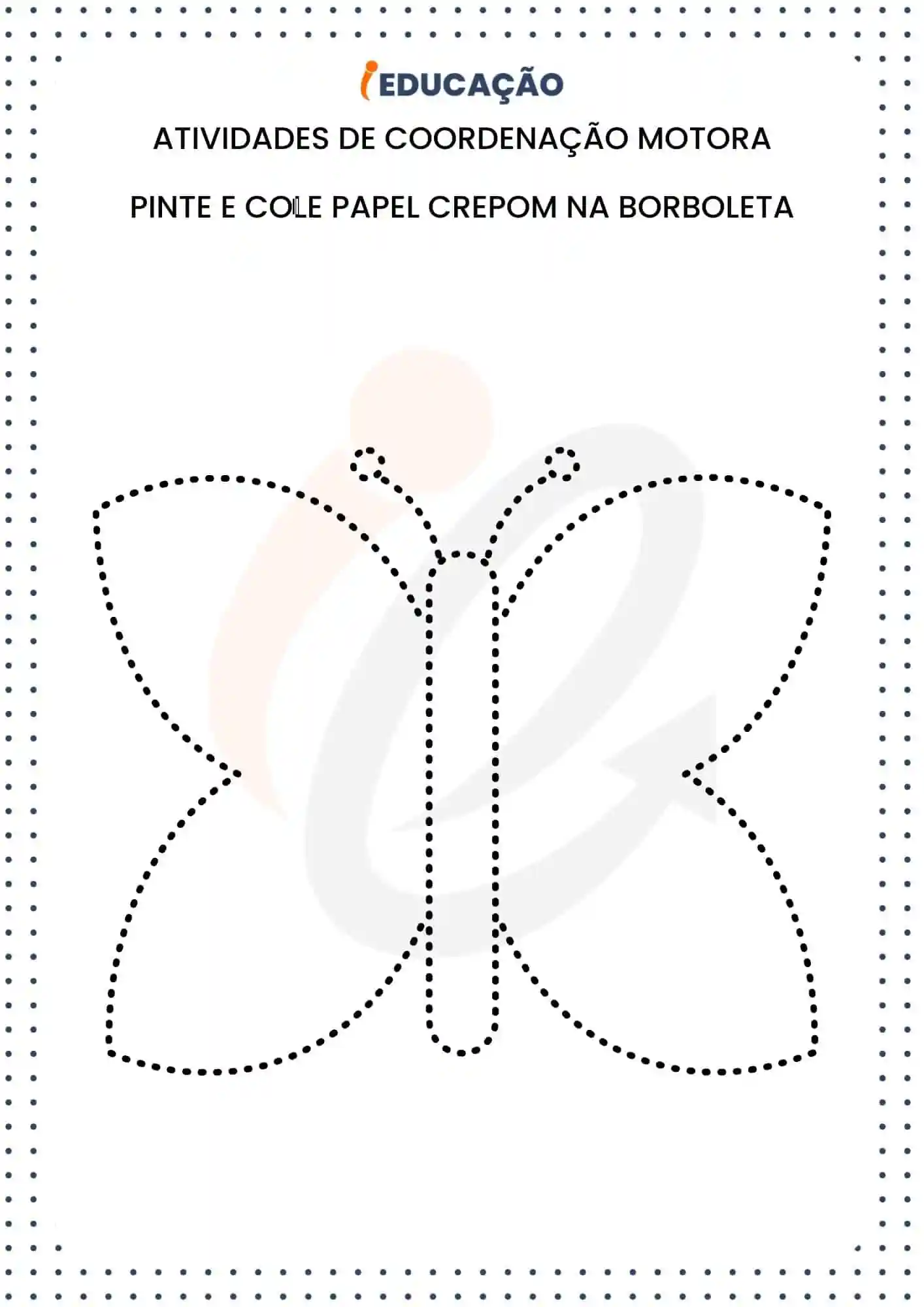 Atividades de coordenação motora_ Pinte e cole papel crepom na borboleta.