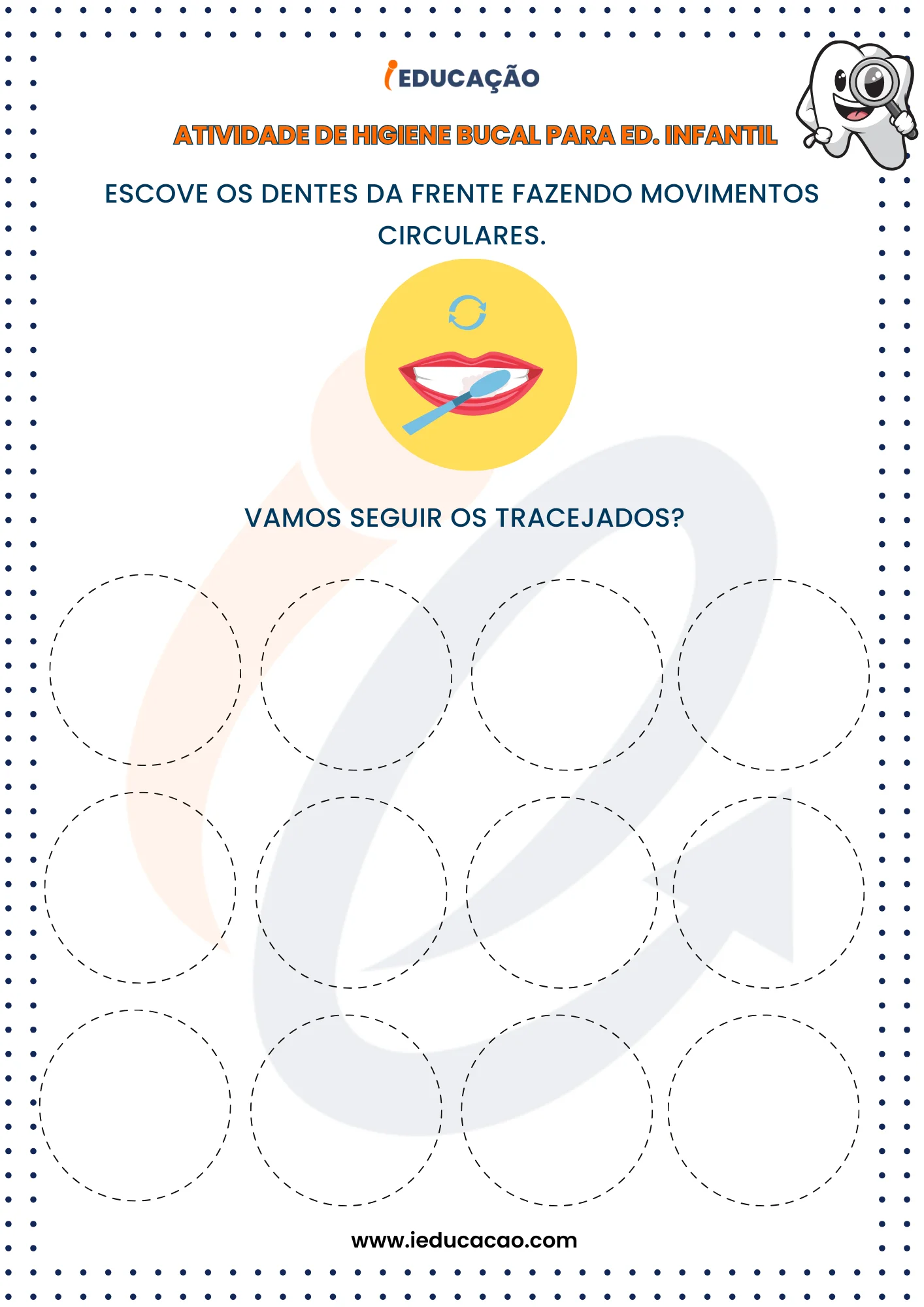 Atividades de Higiene Bucal para Educação Infantil seguir os tracejados