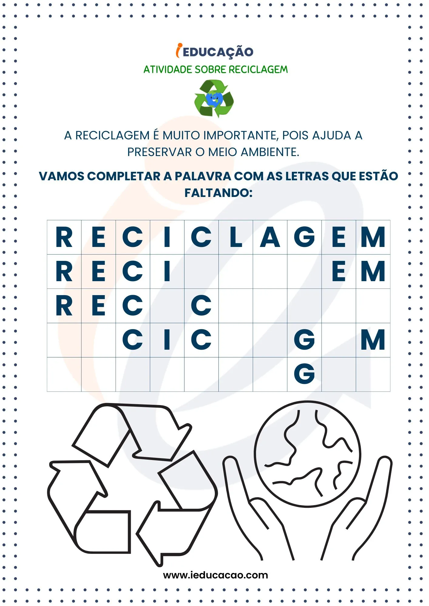 Atividades Sobre Reciclagem na Educação Infantil- Completar a Palavra com as Letras