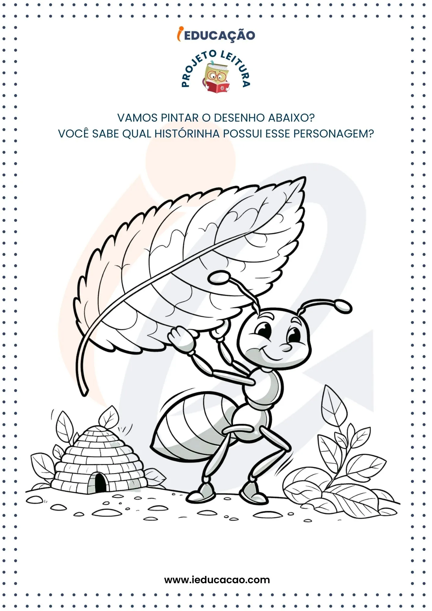 Projeto de Leitura para Educação Infantil - História da Cigarra e a Formiga - Desenho para colorir da Formiga Trabalhando